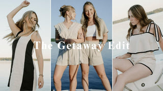 The Getaway Edit - Select Trends Boutique
