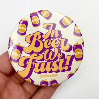 In Beer We Trust Gameday Button - Select Trends Boutique